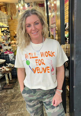 Will Work for Veuve Tee